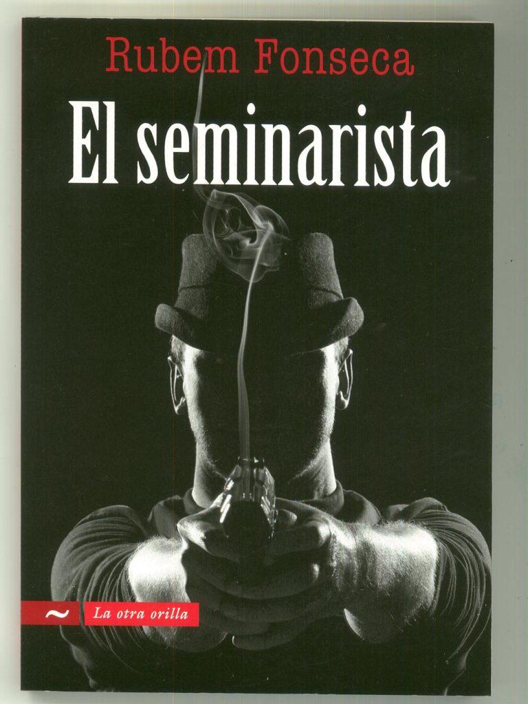 El Seminarista-Rubem Fonseca