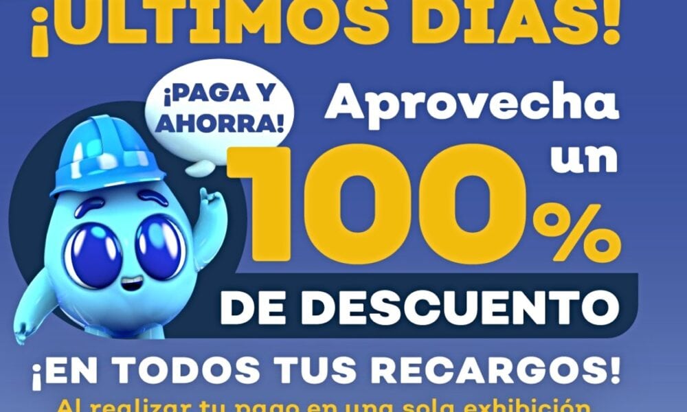 ¡Aprovecha! ¡SIAPA ofrece 100% de descuento en recargos!