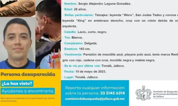 Familiares buscan a Sergio Alejandro desaparecido desde 2023.