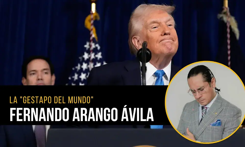 La ‘Gestapo del mundo’ escribe Fernando Arango