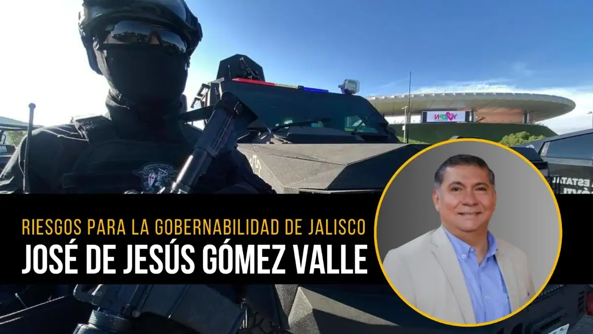 Los riesgos para la gobernabilidad de Jalisco en 2026