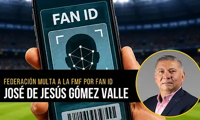 Federación multa a la FMF por Fan ID